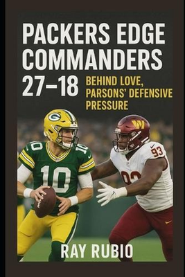 #ad Packers Edge Commanders 27 18 Behind Love Parsons#x27; Defensive Pressure by Ray Ru AU $27.19