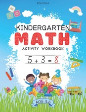 Kindergarten math activity workbook for kids ages 3-6: First homework teach hand