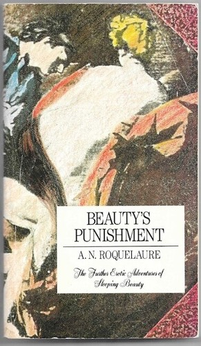 Beauty's Punishment by A. N. Roquelaure (1984, Trade Paperback)