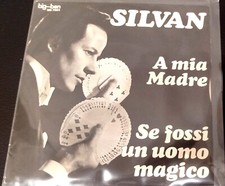 Mago Silvan Vinile A Mia Madre Se Fossi Un Uomo Magico RARO!