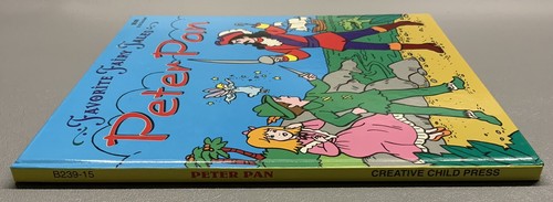 Peter Pan (Favorite Fairy Tales) Hardcover Creative Child Press 1993 Book - Foto 3 di 8