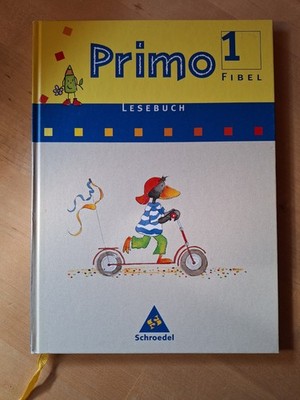 Primo 1 - Fibel ; Lesebuch Klasse 1-  Schroedel Verlag Deutsch Hardcover