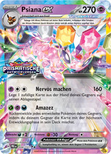Psiana ex / Pokémon Karte / Deutsch / Prismatische Entwicklungen / 034/131 / PRE