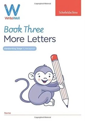 WriteWell 3: More Letters, Early Years Foundation Stage, Ages 4-5 | Englisch