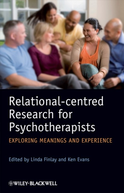 Relational-centred Research for Psychotherapists (Paperback Book)