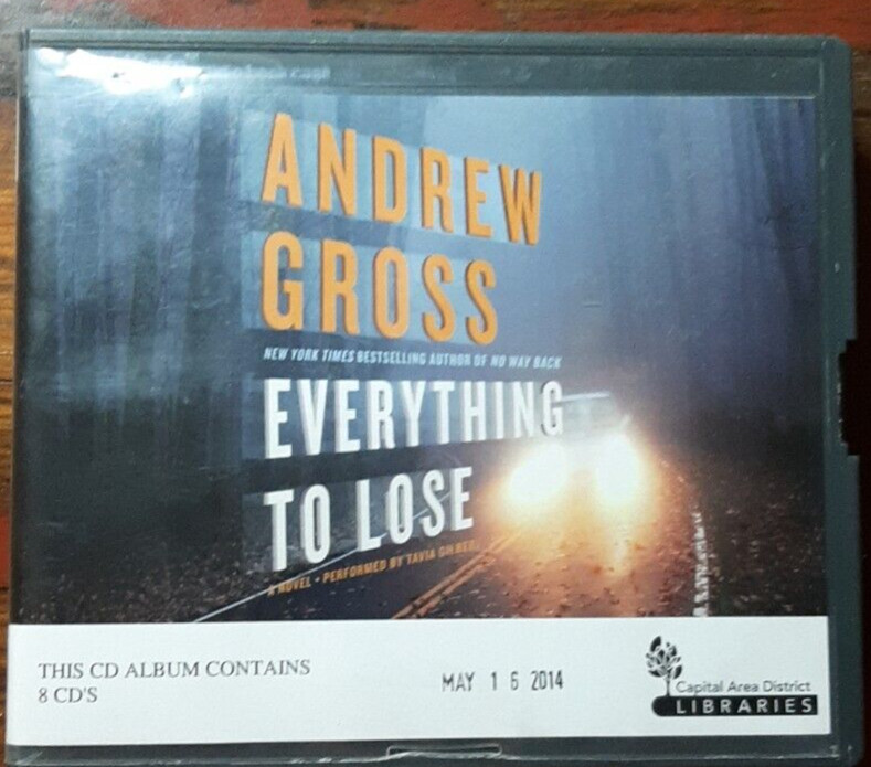 Everything to Lose by Andrew Gross 2014 Unabridged CD Audio Book Novel Thriller