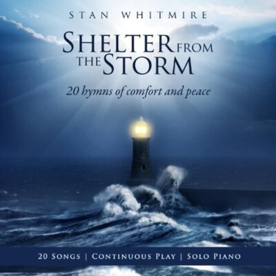 Shelter in the Storm, Stan Whitmire,