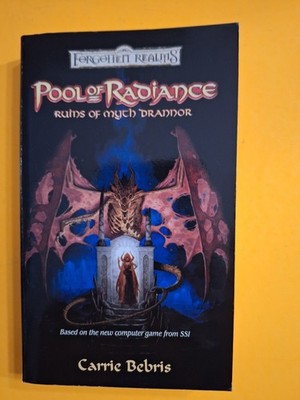 Pool of Radiance : Ruins of Myth Drannor by Carrie Bebris, paperback, New