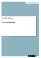 Soziale MobilitäT Hendrik Keilhauer