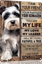 Schnauzer Tin Metal Sign Vintage Wall Art I Am Your Friend Gift 8x12