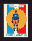 1960-61 TOPPS #44 HERB GARDINER  ALL-TIME GREATS   28582