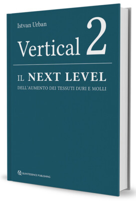 Vertikal 2. Das nächste Level der Zunahme von Hart- und Weichgewebe -