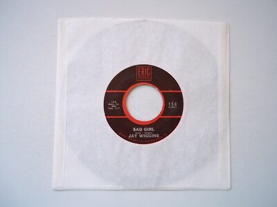 JAY WIGGINS - No Not Me / Sad Girl - 45 RPM 7