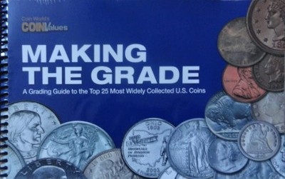 Making the Grade: The Top 25 Most Widely Collected US Coins