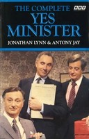 Jonathan Lynn (U. A.) | The Complete Yes Minister | Taschenbuch | Englisch