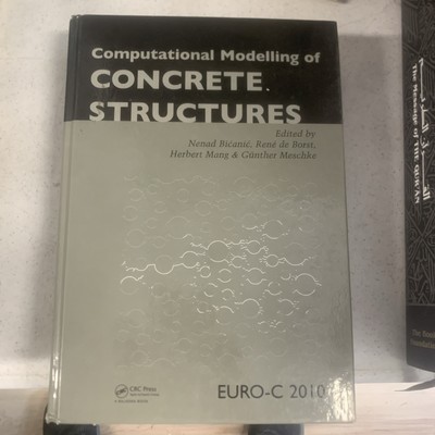 Computational Modelling of Concrete Structures by Nenad Bicanic (English) Hardco