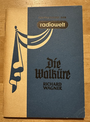 Die Walküre Richard Wagner Textbuch Radiowelt