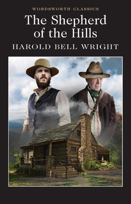Hirte der Hügel von Harold Bell Wright (Englisch) Taschenbuch