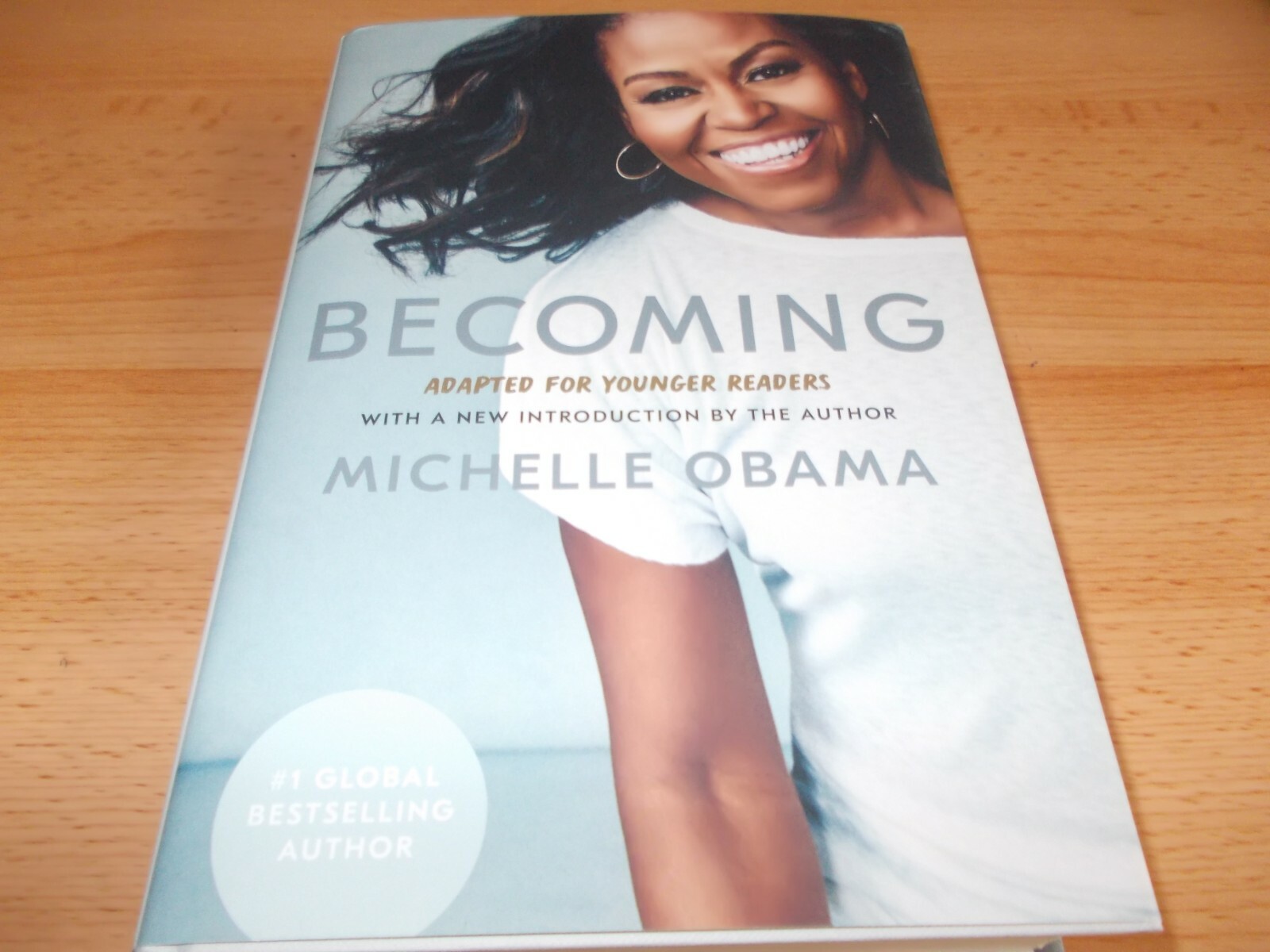Becoming: Adapted for Younger Readers,Obama, Michelle ,FIRST EDITION,1st imp NEW