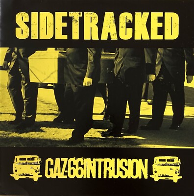 SIDETRACKED / GAZ-66 INTRUSION 7  YELLOW VINYL USA HARDCORE PUNK SIEGE LTD 100