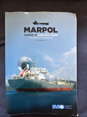 MARPOL ANNEX VI AND NTC 2008 Edition 2017