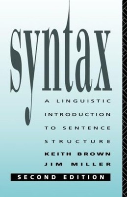 Syntax: A Linguistic Introduction to Sentence Struct... by Miller, Jim Paperback