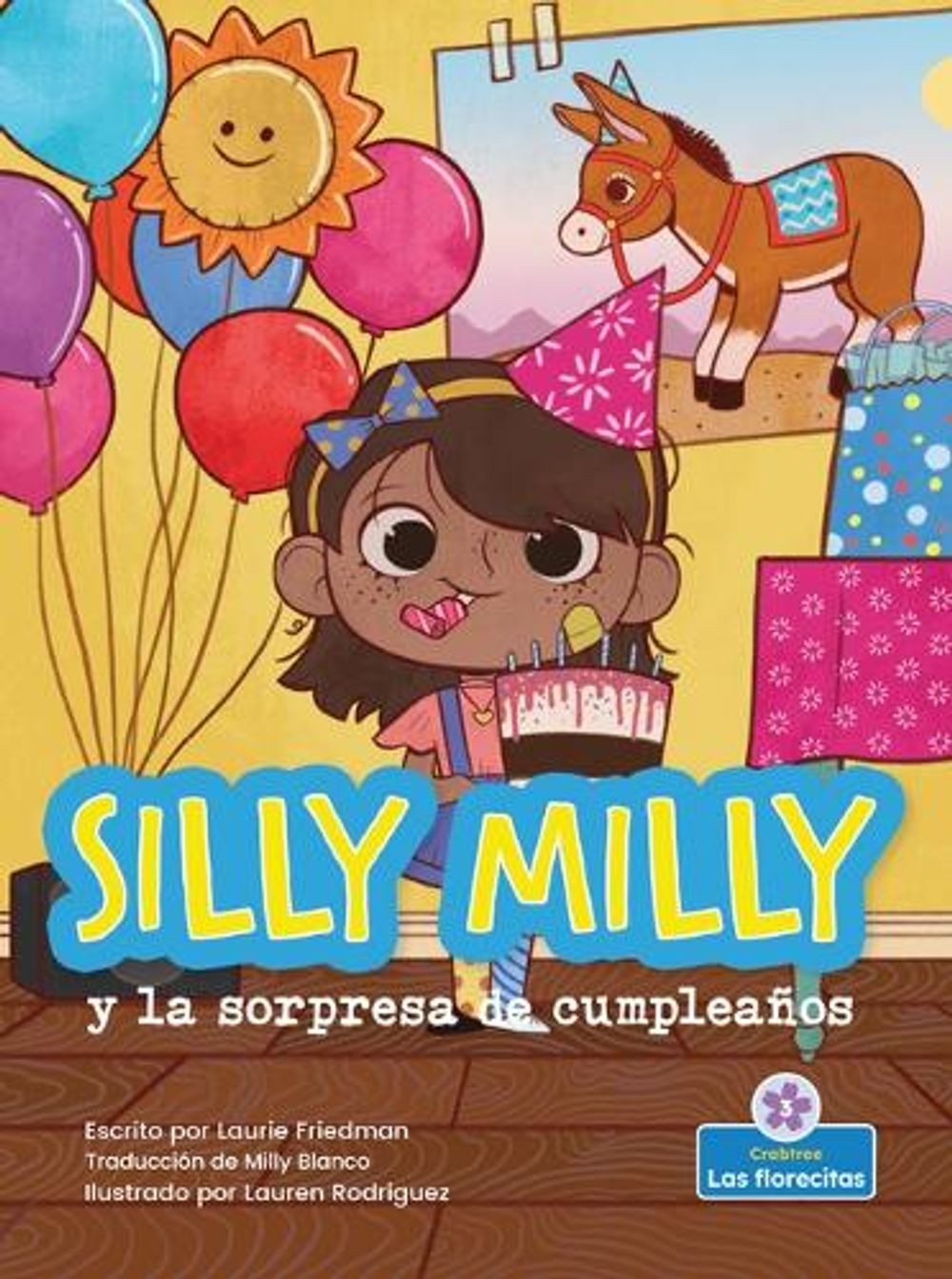 Silly Milly Y La Sorpresa de Cumpleaos (Silly Milly and the Birthday Surprise) b
