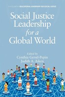 Cynthia Gerstl-Pepin (U. A.) | Social Justice Leadership For A Global World