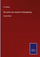 W. RüStow | Die Lehre Vom Neueren Festungskrieg | Buch | Deutsch (2022) | 372 S.