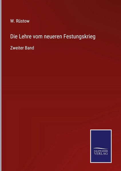 W. RüStow | Die Lehre Vom Neueren Festungskrieg | Buch | Deutsch (2022) | 372 S.-image