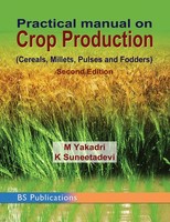 M. Yakadri (U. A.) | Practical Manual On Crop Production | Buch | Englisch