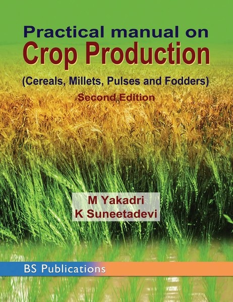 M. Yakadri (U. A.) | Practical Manual On Crop Production | Buch | Englisch-image