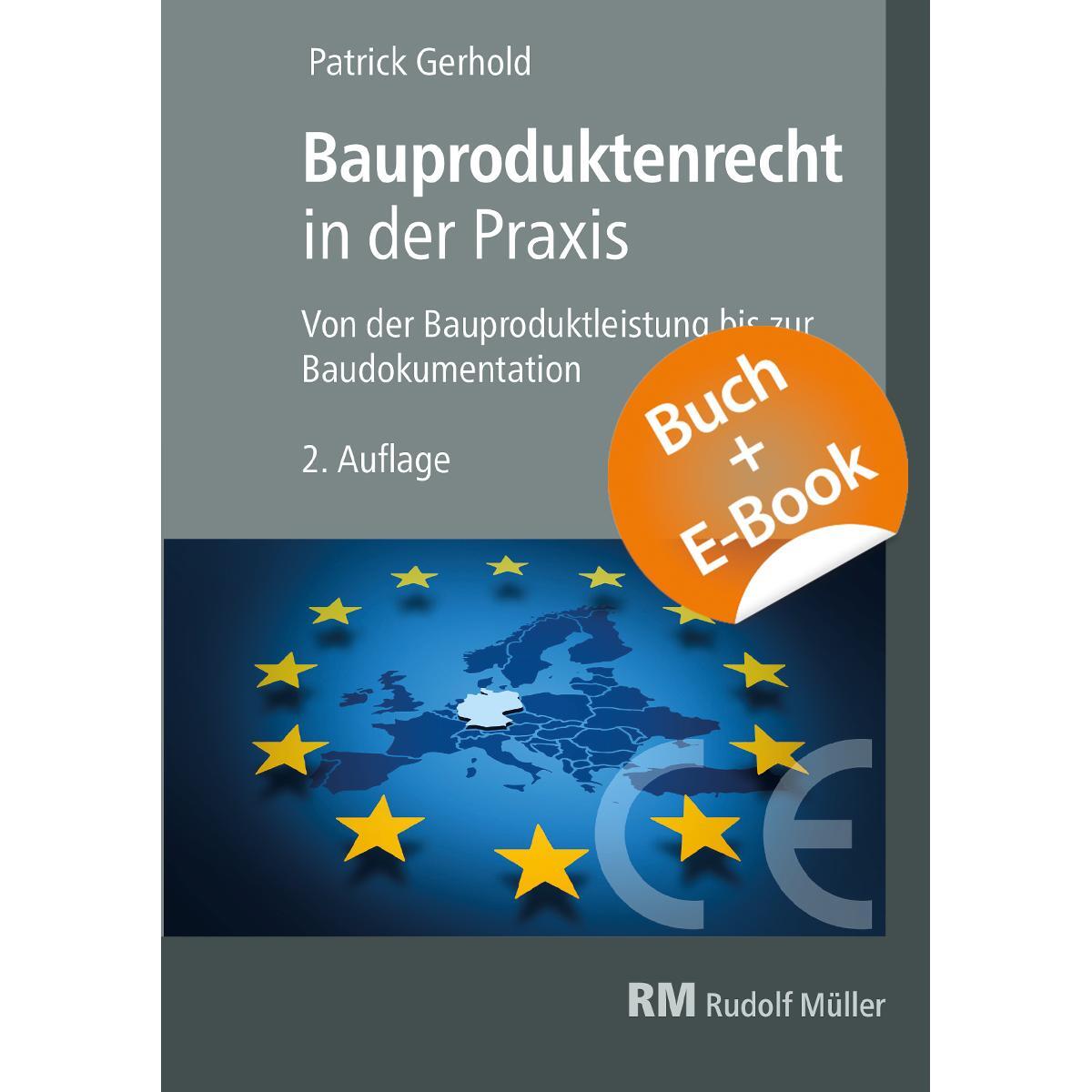 Thumbnail - Bauproduktenrecht In Der Praxis - Mit E-book (pdf) Patrick Gerhold