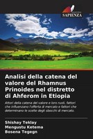 Shishay Teklay (U. A.) | Analisi Della Catena Del Valore Del Rhamnus...