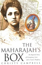 The Maharajah's Box: An Imperial Intrigue by Campbell, Christy
