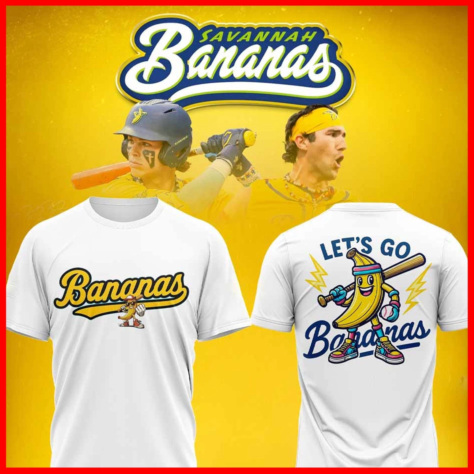 2025 #Savannah #Bananas Baseball Forever Not Just When We Win 2025 2-sided