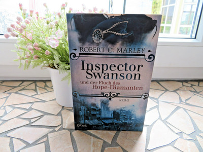Inspector Swanson und der Fluch des Hope-Diamanten - Von Marley, Robert C.