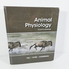 Animal Physiology by Richard Hill, Margaret Anderson Gordon Wyse 2016, Hardcover