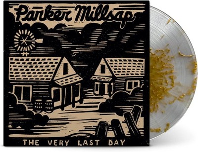 Parker Millsap The Very Last Day (10 Year Anniversary Edition) (Vinyl)