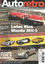 AUTO RETRO N°365 LOTUS ELAN VS MAZDA MX-5 / PEUGEOT 905 / FIAT 850 SPORT SPIDER