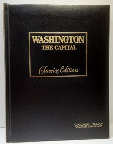 Washington THE CAPITAL Classics Edition Biographies Presidents & First Ladies HC