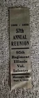 1922 57th Annual Reunion 95th Regiment Illinois Vol Infantry Civil War Ribbon
