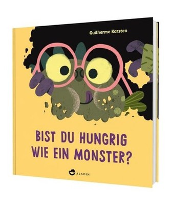 Bist du hungrig wie ein Monster?: Witziges Mitmachbuch ab 4 Jahren: Witziges Mit