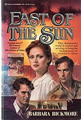 East of the Sun Paperback Barbara Bickmore
