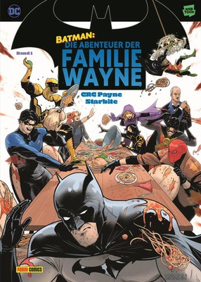 Batman: Die Abenteuer der Familie Wayne | Bd. 1 | Crc Payne (u. a.) | Deutsch