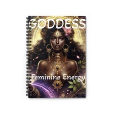 Goddess Notebook, Ruled Line Journal, Feminine Energy Diary, Spiral Bound