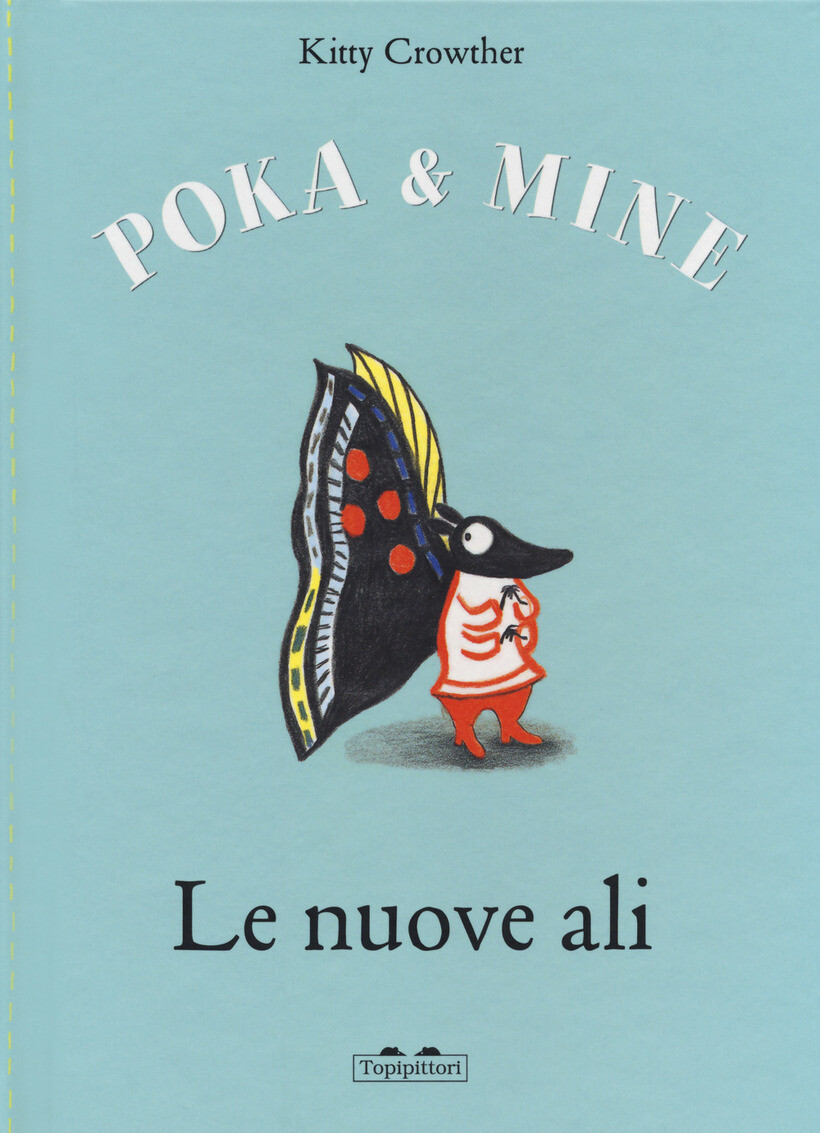 NUOVE ALI. POKA & MINE. EDIZ. A COLORI (LE) - CROWTHER KITTY 9788833700625
