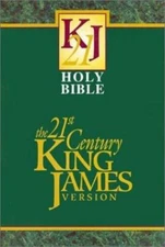 Holy Bible: 21st Century King James Version (KJ21)