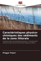 CaractéRistiques Physico-Chimiques Des SéDiments De La Zone Littorale Tiwari