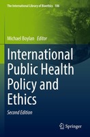 International Public Health Policy And Ethics Michael Boylan